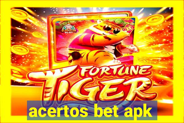 acertos bet apk